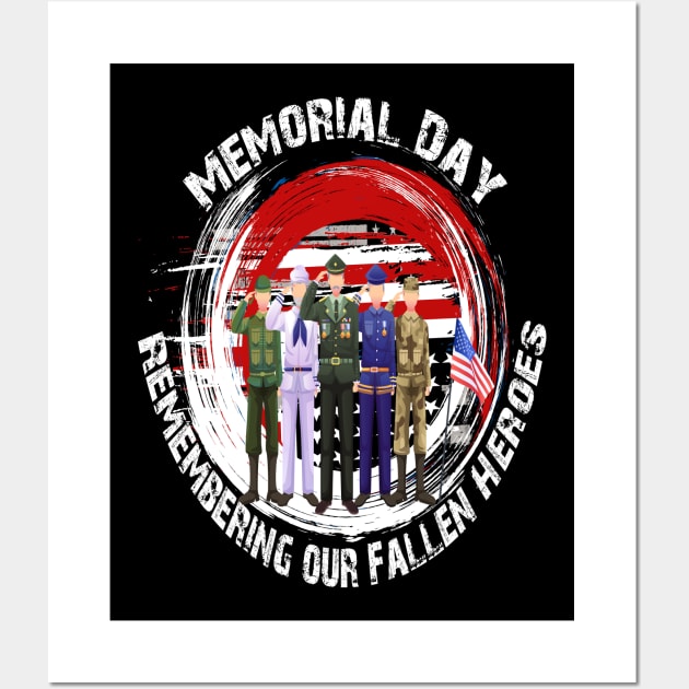 Memorial Day Remembering our Fallen Heroes Wall Art by Just Be Cool Today